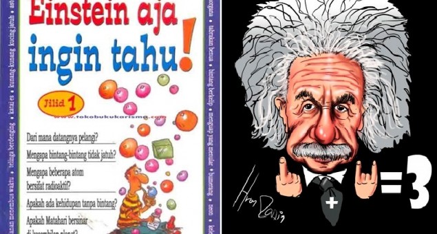 Einstein Aja Ingin Tahu! (Jilid 1)