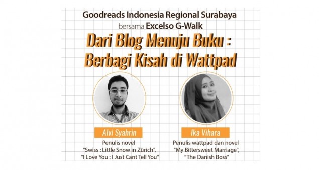 Diskusi Bersama Alvi Syahrin dan Ika Vihara: Wattpad dan Sastra Digital